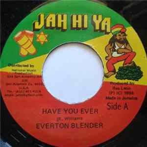 Everton Blender - Have You Ever flac