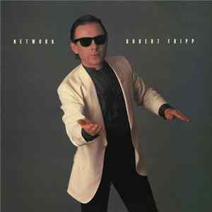 Robert Fripp - Network flac