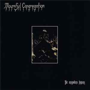 Mournful Congregation - The Unspoken Hymns flac
