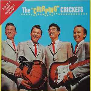 Buddy Holly & The Crickets - The "Chirping" Crickets flac
