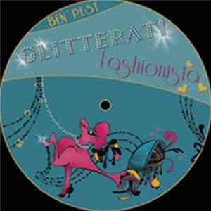 Ben Pest - Glitterati Fashionista EP flac