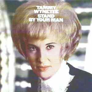 Tammy Wynette - Stand By Your Man flac