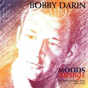 Bobby Darin - Moods Swings: The Best Of Atlantic Years 1965-1967 flac