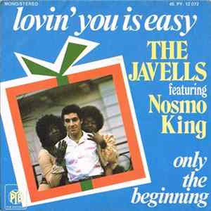The Javells, Nosmo King - Lovin' You Is Easy flac