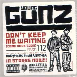 Young Gunz - Don't Keep Me Waiting (Come Back Soon) flac