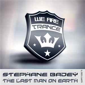 Stephane Badey - The Last Man On Earth flac