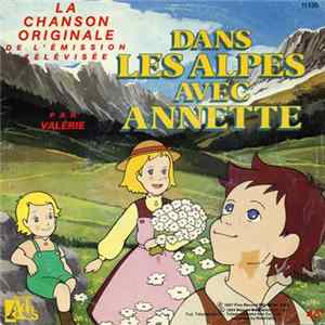 Valérie - Dans Les Alpes Avec Annette flac