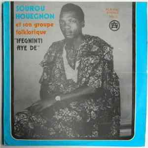 Sourou Houegnon Et Son Groupe Folklorique "Ifegninti Aye De" - Sourou Houegnon Et Son Groupe Folklorique "Ifegninti Aye De" Vol. 1 flac