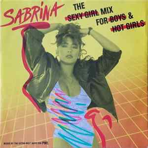 Sabrina - The Sexy Girl Mix For Boys & Hot Girls flac
