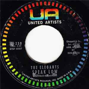 The Elegants - Speak Low / Let My Prayers Be With You flac