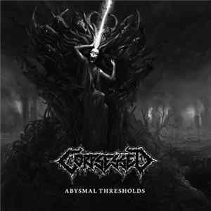 Corpsessed - Abysmal Thresholds flac