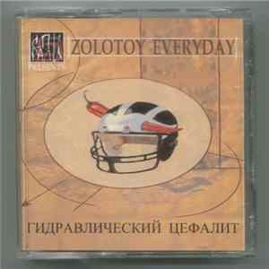 Спирали Presents Zolotoy Everyday - Гидравлический Цефалит flac