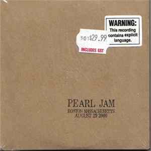 Pearl Jam - Boston, Massachusetts - August 29, 2000 flac