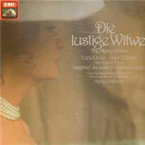Franz Lehár - Edda Moser, Helen Donath, Hermann Prey, Siegfried Jerusalem, Benno Kusche, Chor Des Bayerischen Rundfunks, Münchner Rundfunkorchester, Heinz Wallberg - Die Lustige Witwe (The Merry Widow) flac