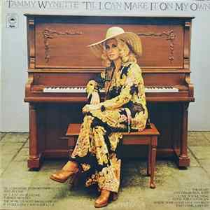 Tammy Wynette - 'Til I Can Make It On My Own flac