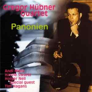 Gregor Hübner Quartet - Panonien flac