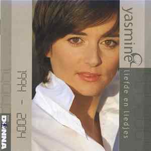 Yasmine - Liefde En Liedjes | 1994 - 2004 flac