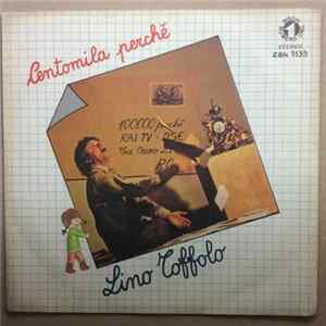 Lino Toffolo - Centomila Perchè flac
