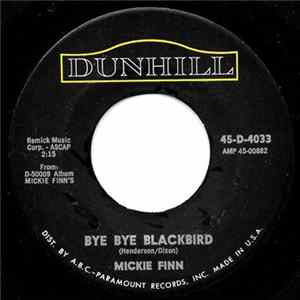 Mickie Finn - Bye Bye Blackbird / Side By Side flac