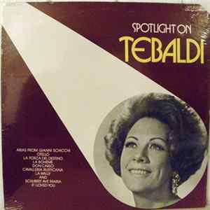 Renata Tebaldi - Spotlight on Tebaldi flac