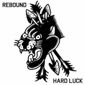 Rebound - Hard Luck flac