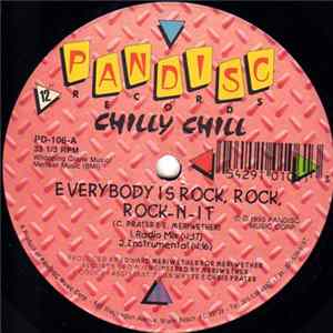 Chilly Chill - Everybody Is Rock, Rock, Rock-N-It flac