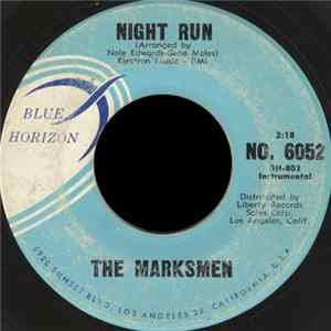 The Marksmen - Night Run flac