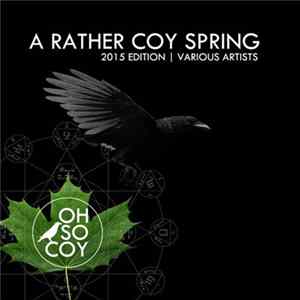Various - A Rather Coy Spring flac