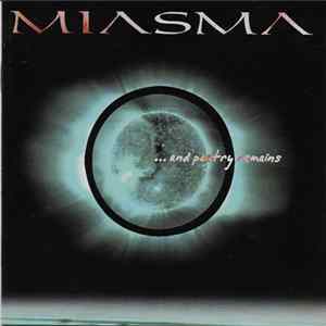 Miasma - ...And Poetry Remains flac