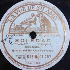 Quinteto Del Hot Club De Francia - Soledad / Cuando El Día Acaba flac