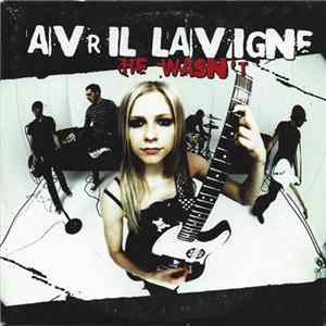 Avril Lavigne - He Wasn't flac