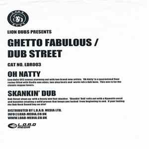 Ghetto Fabulous / Dub Street - Oh Natty / Skankin' Dub flac