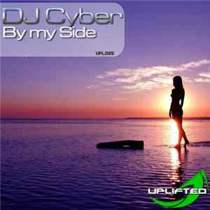 DJ Cyber - By My Side flac