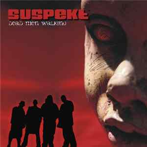 Suspekt - Dead Men Walking flac
