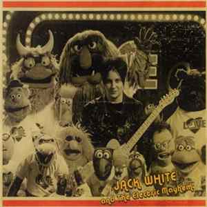 Jack White And The Electric Mayhem - You Are The Sunshine Of My Life flac