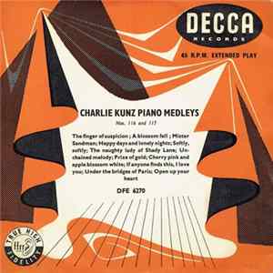 Charlie Kunz - Charlie Kunz Piano Medleys Nos. 116 & 117 flac