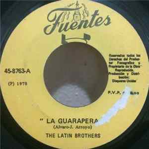 The Latin Brothers - La Guarapera / Cuando Volvera flac