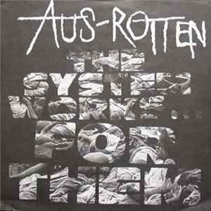 Aus-Rotten - The System Works... For Them flac