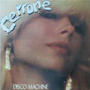 Cerrone - Disco Machine flac