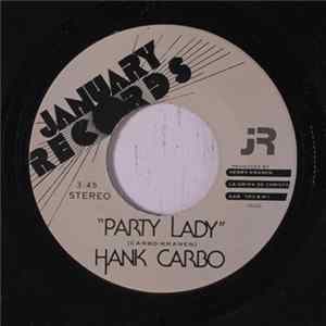 Hank Carbo - Party Lady flac