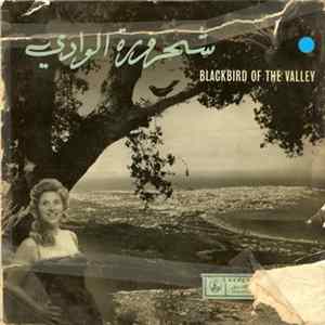 Sabah - شحرورة الوادي = Blackbird Of The Valley flac
