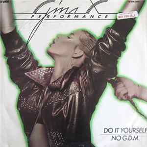 Gina X Performance - Do It Yourself / No G.D.M. flac