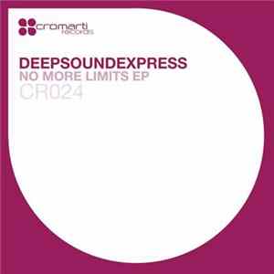 DeepSoundExpress - No More Limits EP flac