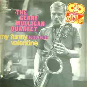The Gerry Mulligan Quartet - My Funny Valentine 1958-1962 flac