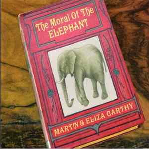 Martin & Eliza Carthy - The Moral Of The Elephant flac