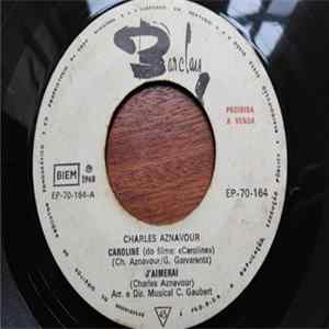 Charles Aznavour - Caroline flac
