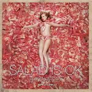 B-Complex - Salad Is OK flac