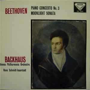 Beethoven, Backhaus, Vienna Philharmonic Orchestra, Hans Schmidt-Isserstedt - Piano Concerto No. 3 / Moonlight Sonata flac