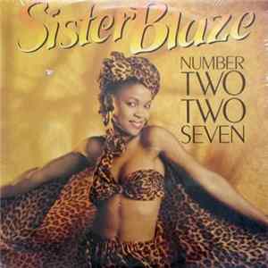 Sister Blaze - Number Two Two Seven flac