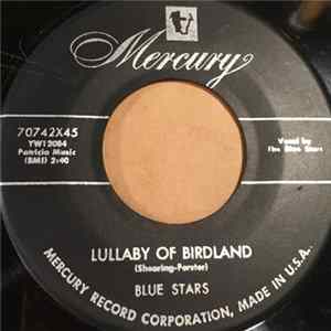 Blue Stars - Lullaby Of Birdland / That's My Girl flac